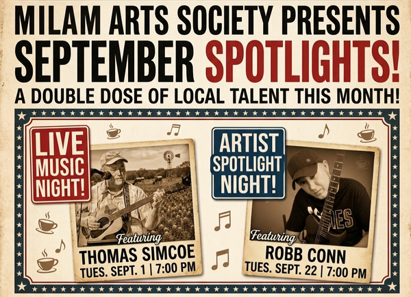 Milam Arts Society Spotlights Local Talent with Two Events in September