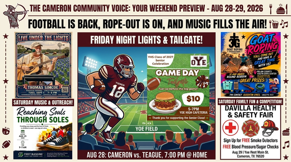 Your Weekend Preview Around Milam County