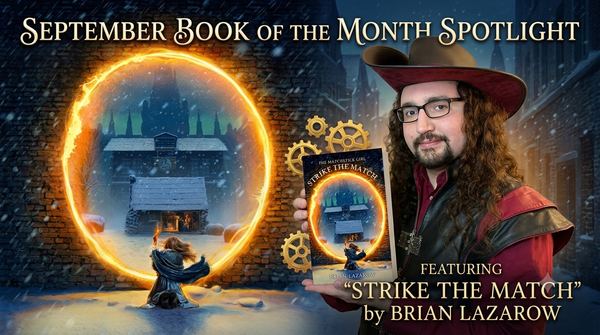 September Book of the Month Spotlight: Strike the Match by Brian Lazarow