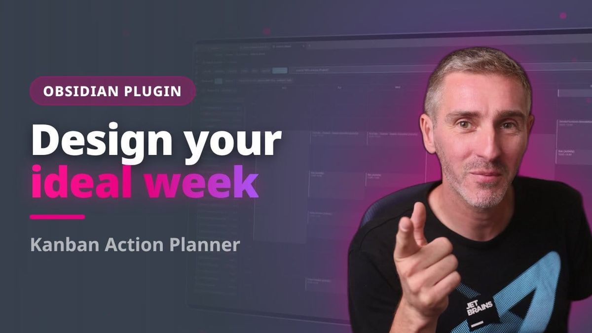 Design Your Ideal Week in Obsidian
