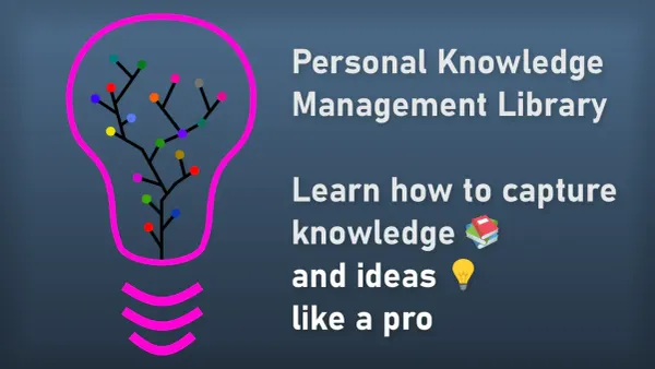PKM Library cover: lightbulb with idea branches beside the tagline learn to capture knowledge