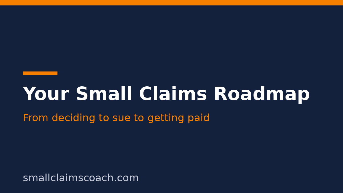 Start Here: Your Small Claims Roadmap, Step by Step