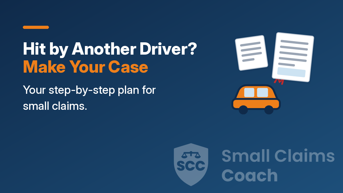 Cover: 'Hit by Another Driver? Make Your Case' beside an orange car with a dented bumper, a crash report and a receipt