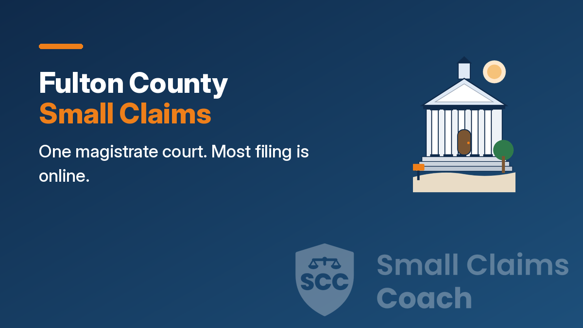 Navy cover with a drawn generic courthouse and the words Fulton County Small Claims, One magistrate court. Most filing is online