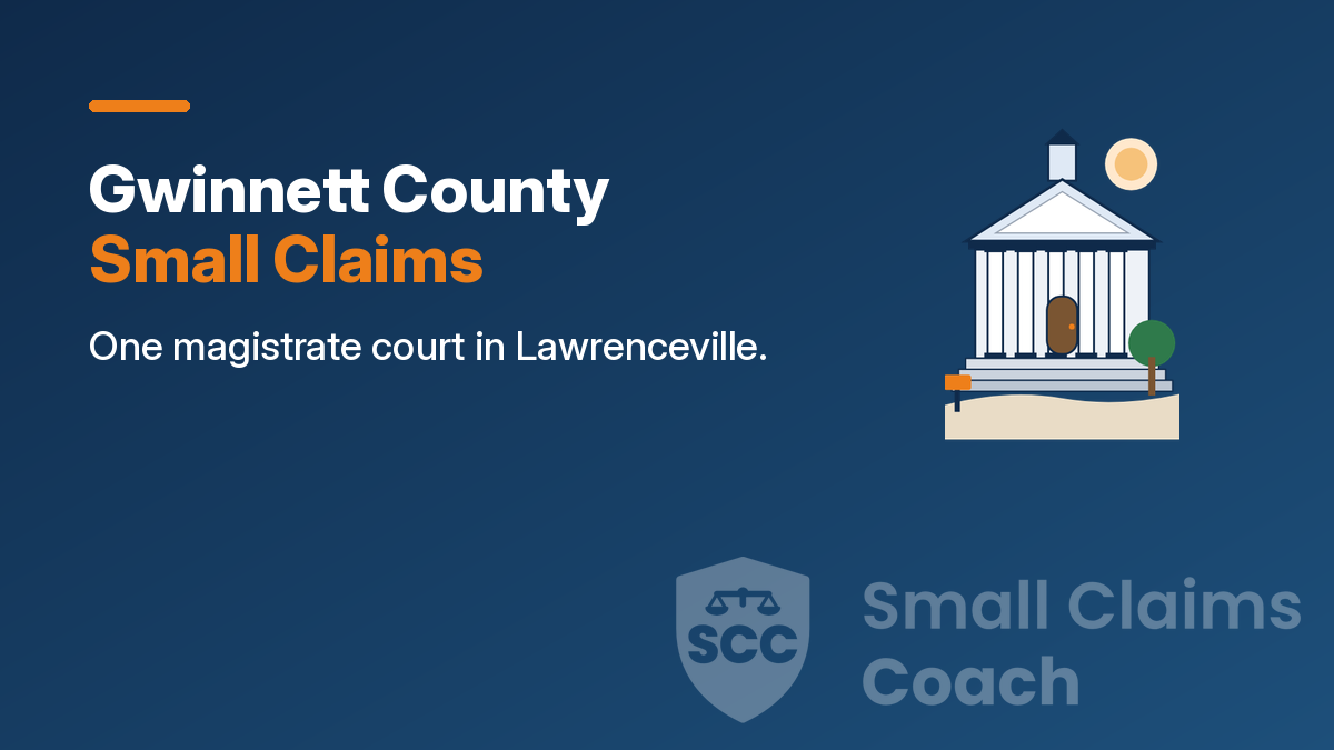 Navy cover with a drawn generic courthouse and the words Gwinnett County Small Claims, One magistrate court in Lawrenceville