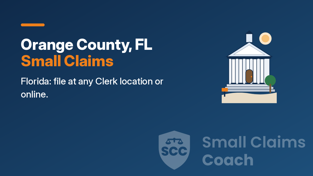 Navy cover with a drawn generic courthouse and the words Orange County, FL Small Claims, Florida: file at any Clerk location or online