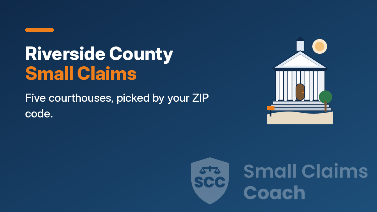 Navy cover with a drawn generic courthouse and the words Riverside County Small Claims, Five courthouses, picked by your ZIP code