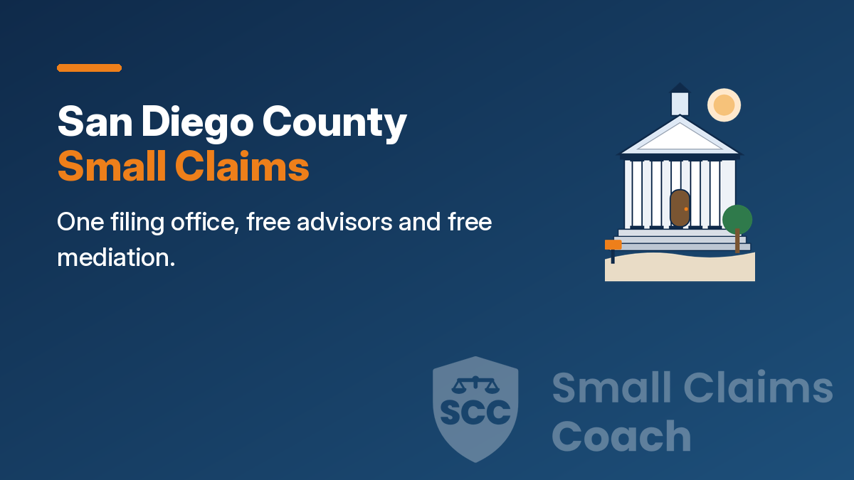 Navy cover with a drawn generic courthouse and the words San Diego County Small Claims, One filing office, free advisors and free mediation