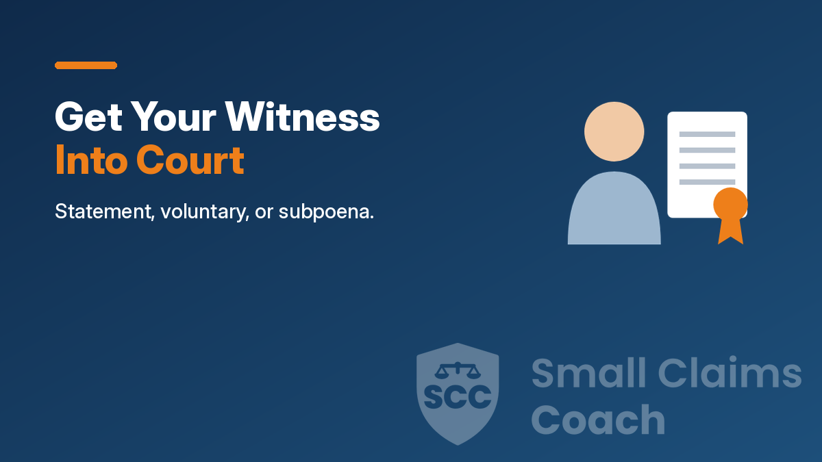 Illustration of a witness and a subpoena page with the words Get Your Witness Into Court