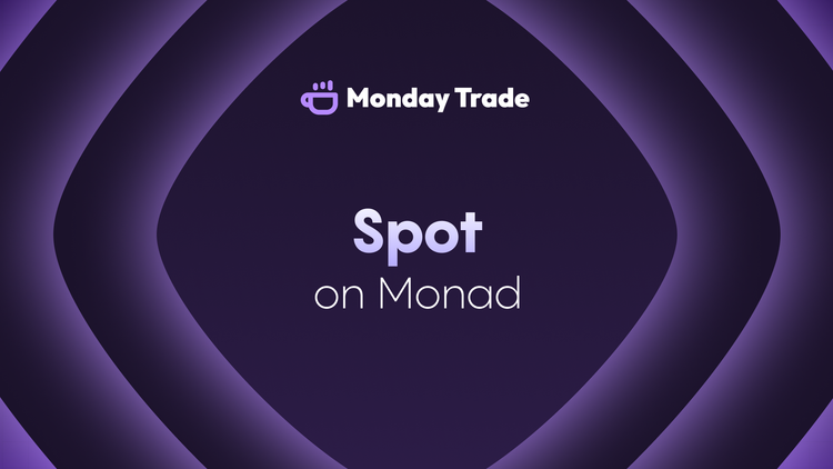 Spot Trading on Monday Trade, Explained