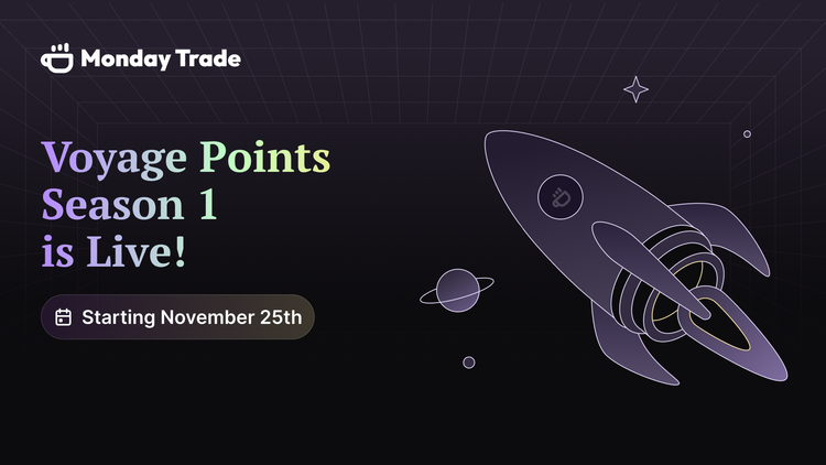 Point Program: Earn Voyage Points on Monday Trade