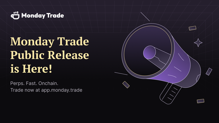 Perps on Monday Trade Are Now Open to Everyone
