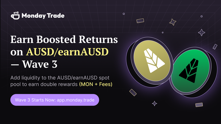 Earn Boosted Returns on AUSD/earnAUSD — TVL Campaign Wave 3