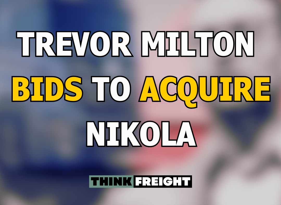 🚚 Trevor Milton & Nikola