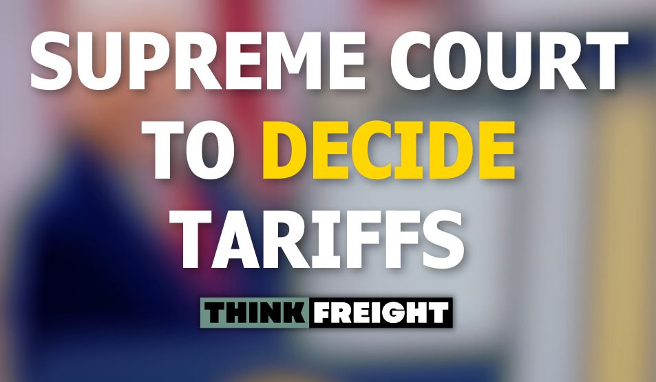 🚚 Supreme Court To Decide Tariffs