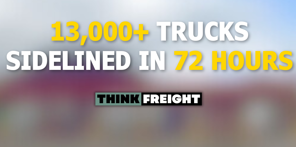 🚚 13,000 Trucks Sidelined In 72 Hours