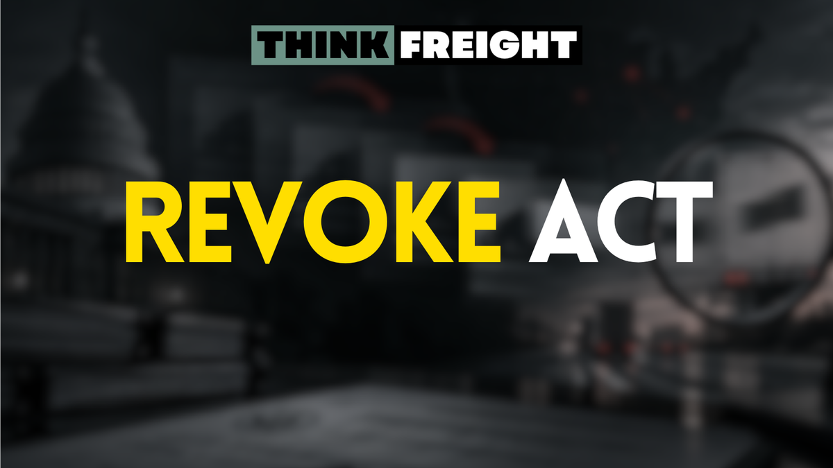 🚚 REVOKE Act