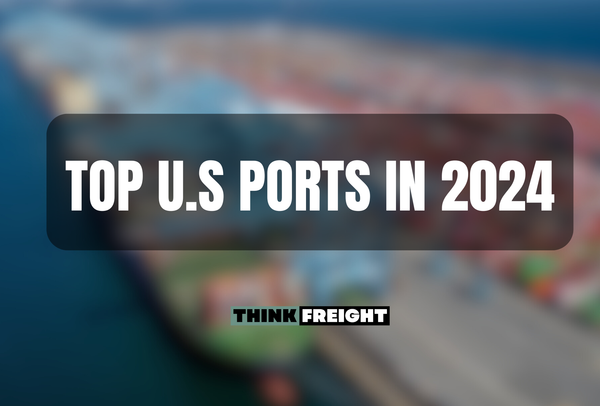 Top U.S. Ports In 2024