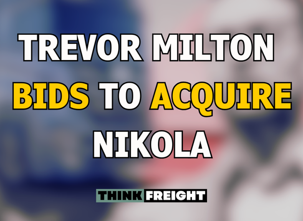 🚚 Trevor Milton & Nikola
