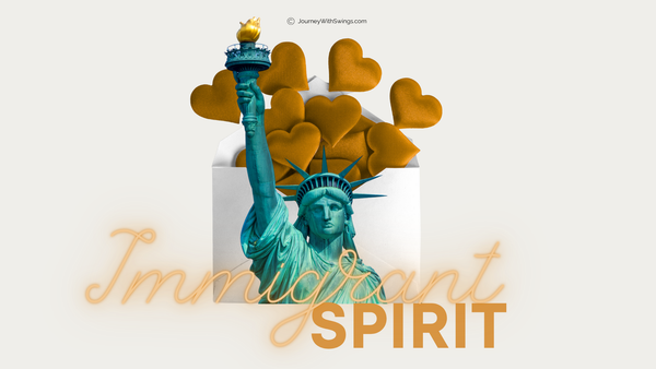 v17 A Love Letter to the Immigrant Spirit
