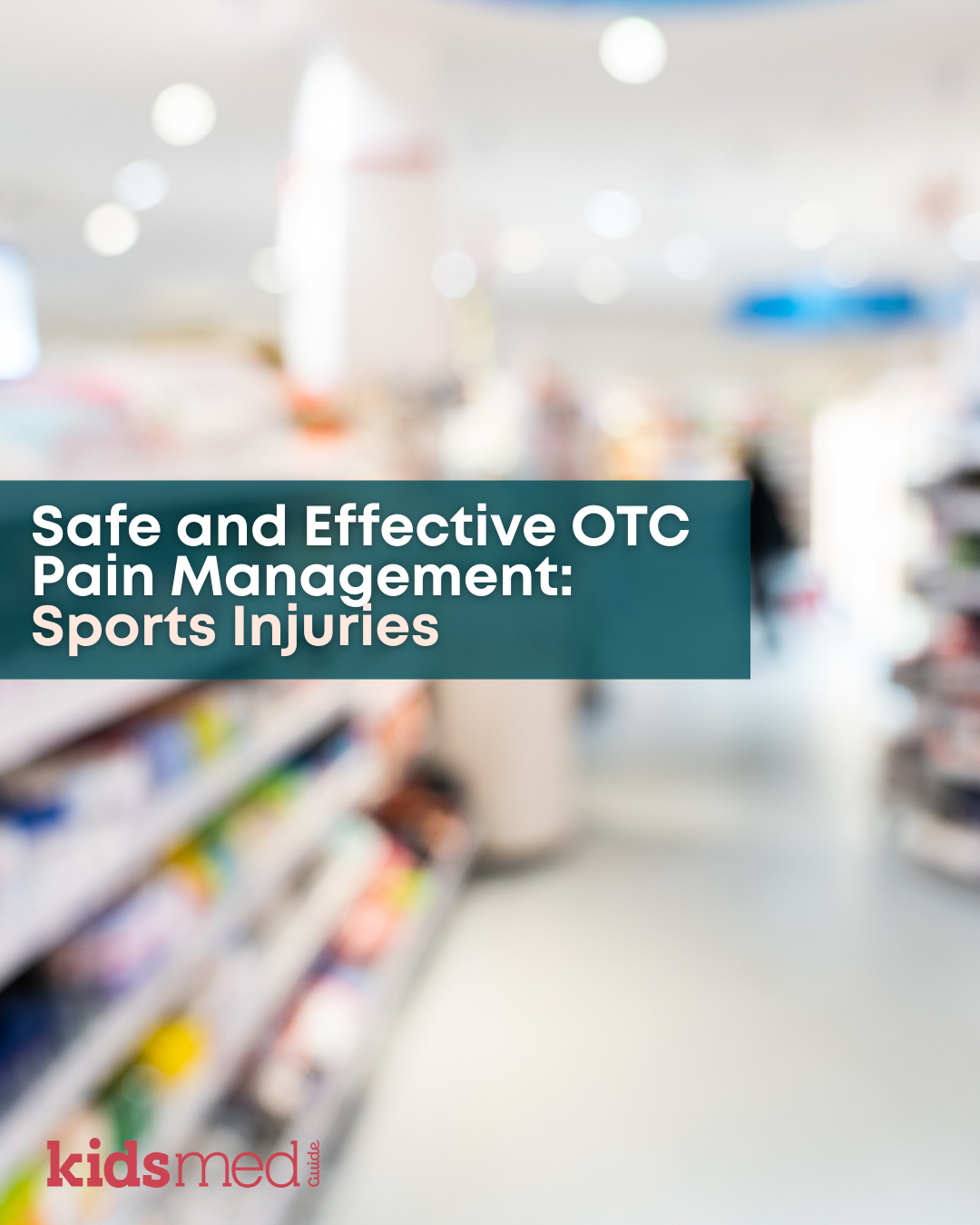 Sports Injury Pain Control and Safe Use of OTC Pain Relievers