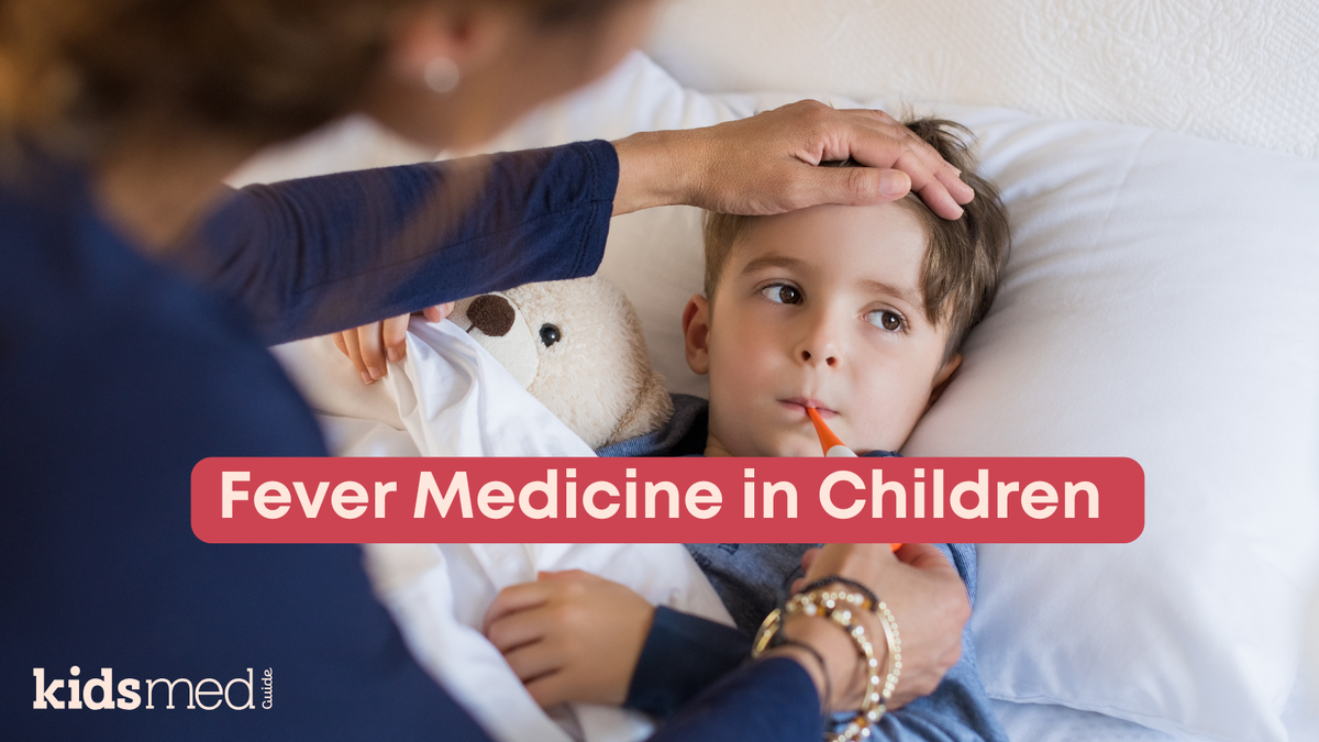 Fever Medicine in Children