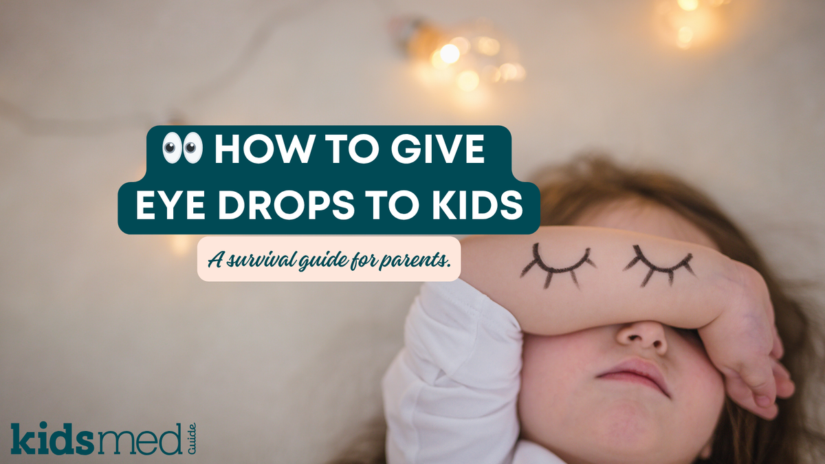 How to Give Eye Drops to Kids (Without the Battle)