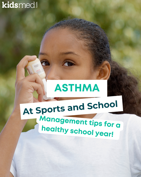 Medication Management for Asthma During School and Sports