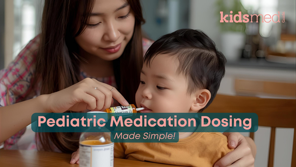 Pediatric Medication Doising Made Simple