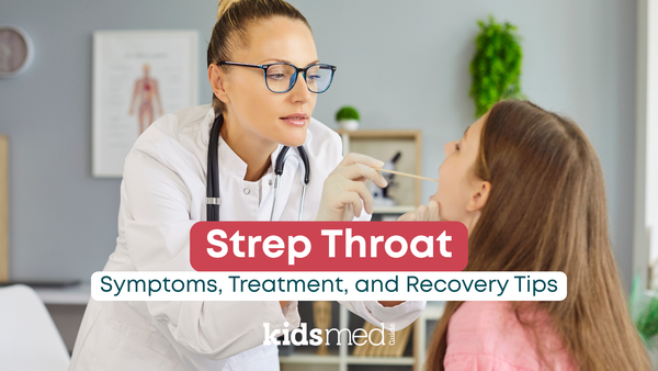 Strep Throat in Kids: Antibiotics, Symptoms, and What Parents Should Know