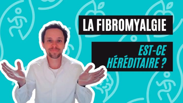 La Fibromyalgie Est-Elle Hereditaire ?
