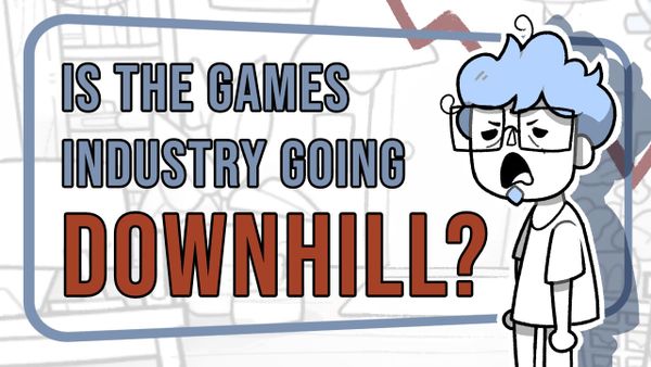Is the Games Industry Still going Downhill? April 2025