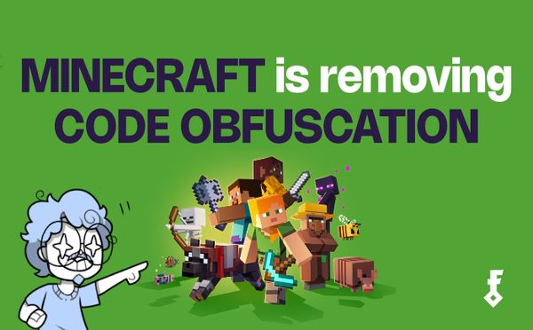 Minecraft is removing Code Obfuscation in Java!