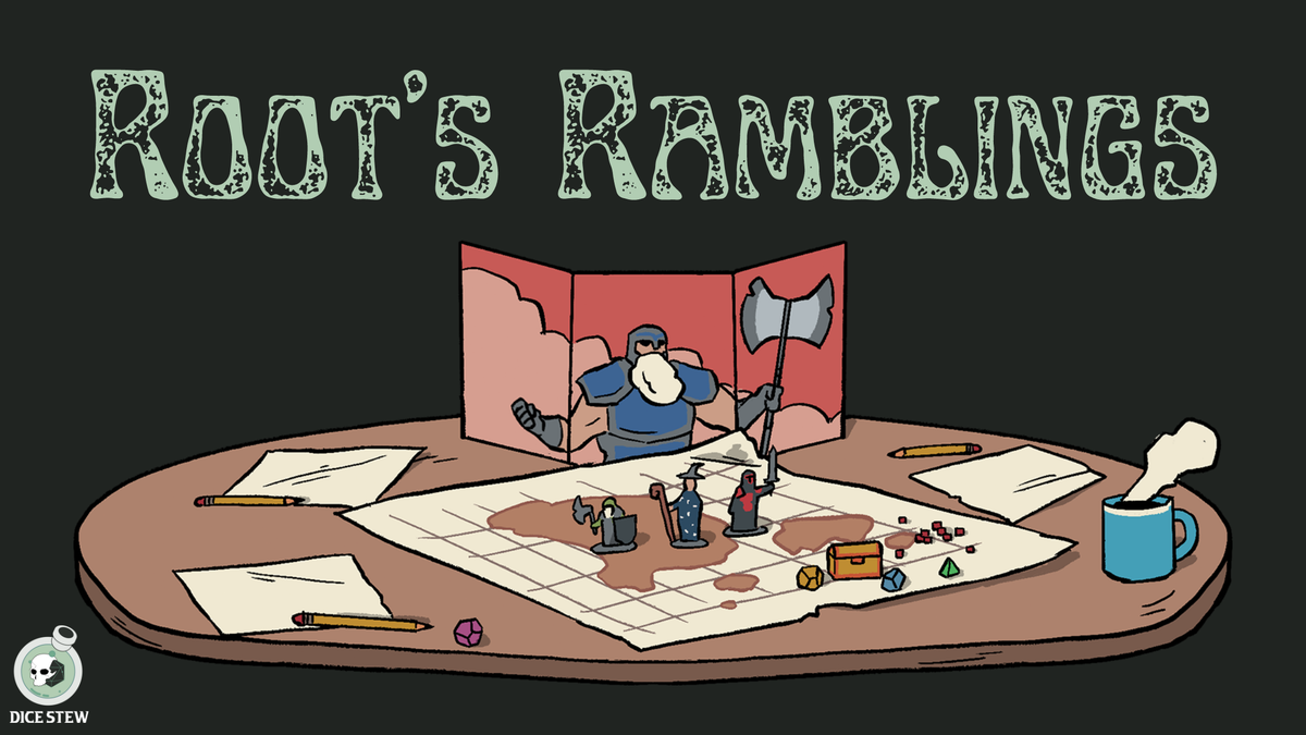 Root's Ramblings Issue 16