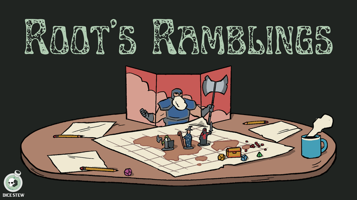 a banner with text: Root's Ramblings and a drawing of table with TTRPG materials and a cup of coffee.