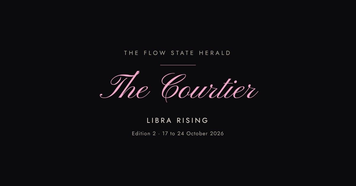 The Flow State Herald: Edition 2, Libra the Courtier