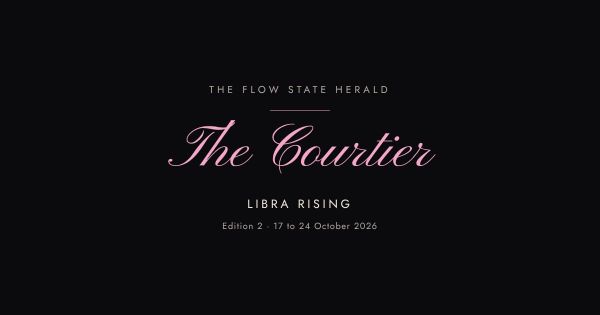 The Flow State Herald: Edition 2, Libra the Courtier