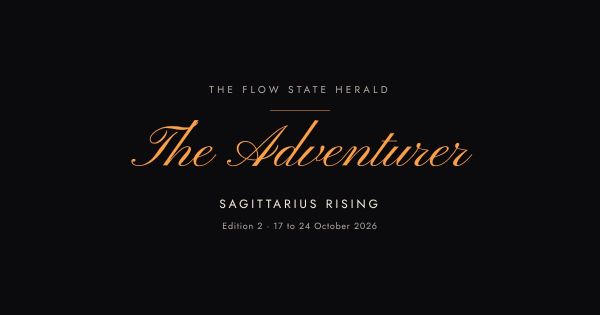 The Flow State Herald: Edition 2, Sagittarius the Adventurer