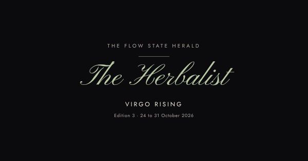 The Flow State Herald: Edition 3, the Herbalist (Virgo rising)