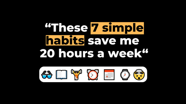 7 Simple Habits For A Productive Life