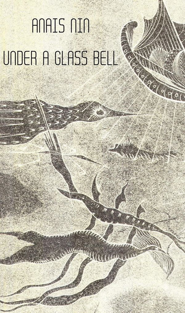 Anaïs Nin and 'Under a Glass Bell'