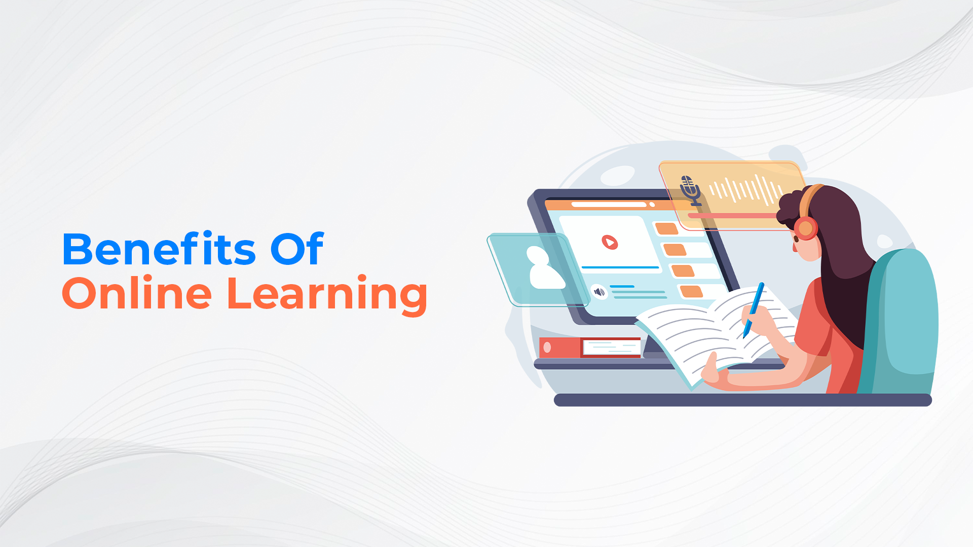 Benefits of Online Learning