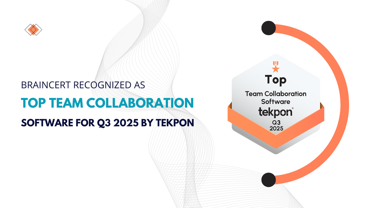BrainCert Recognized as Top Team Collaboration Software for Q3 2025 by Tekpon