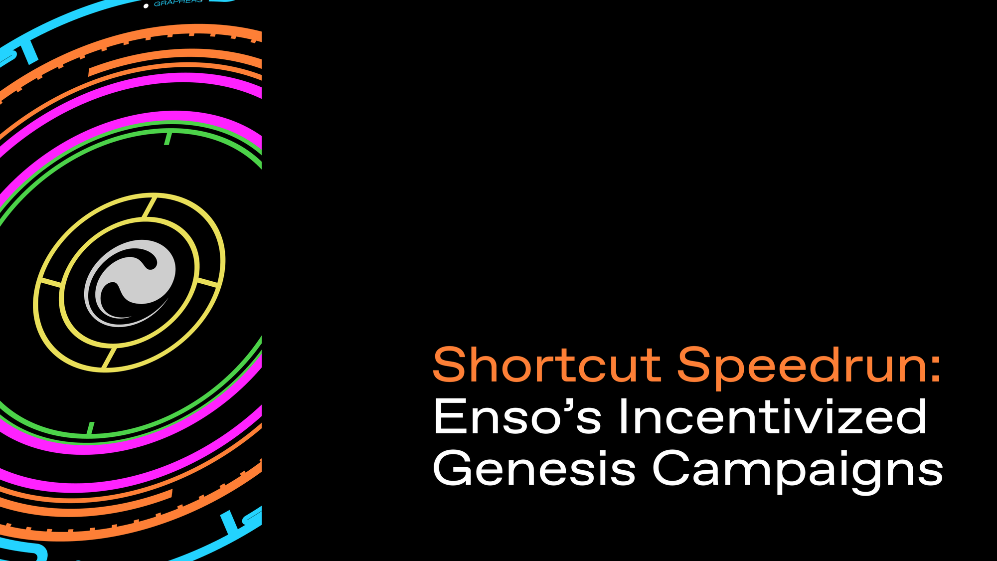 Shortcut Speedrun: Enso’s Incentivized Genesis Campaign