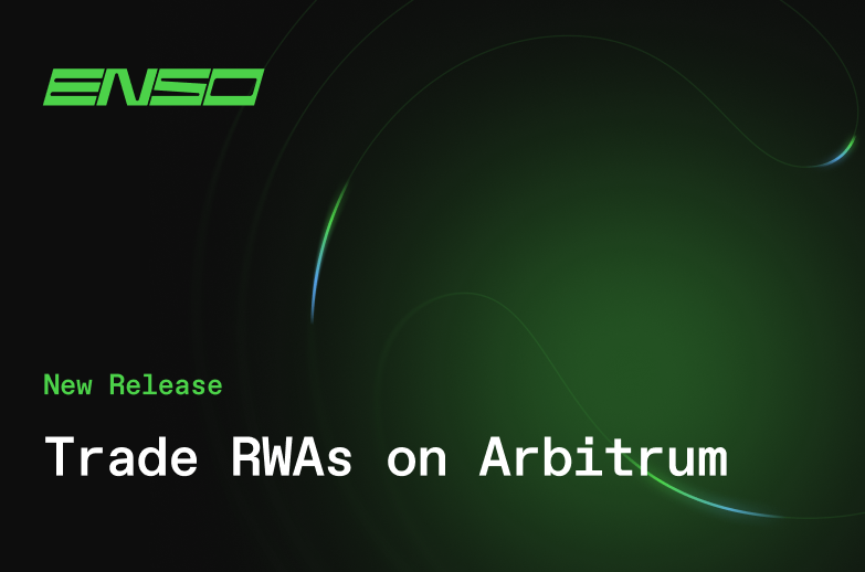 xStocks are now available on Arbitrum through Enso