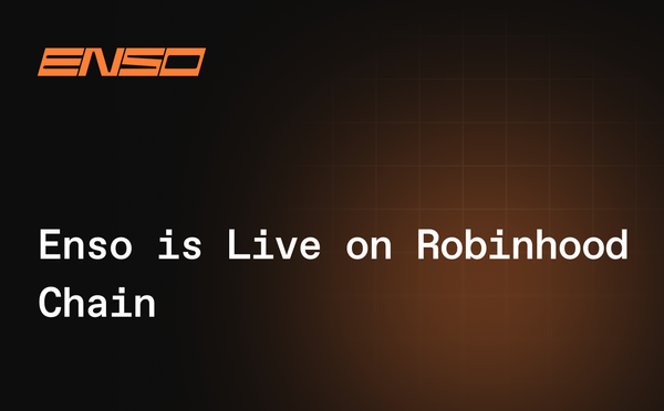Enso Is Now Live on Robinhood Chain