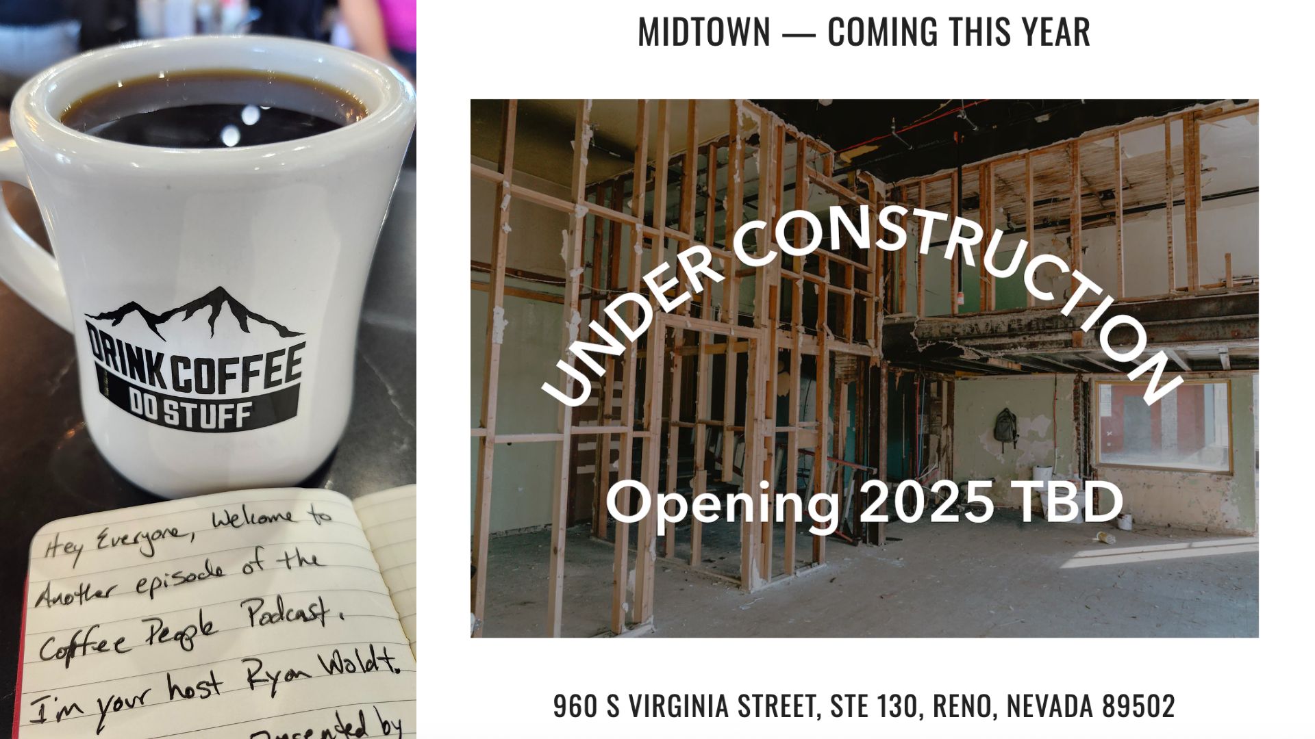 A white, ceramic coffee mug filled with coffee sits on a counter next to an open notepad. Right: A new cafe announcement.