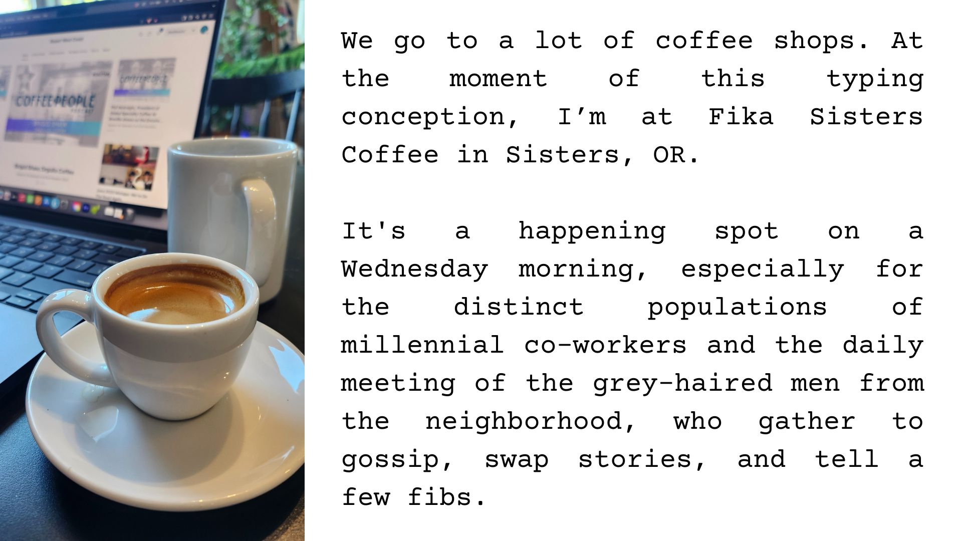 Photo on the left of an espresso in front of a computer.