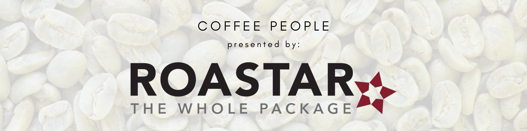 Header image advertising Roastar as the presenting sponsor of Coffee People
