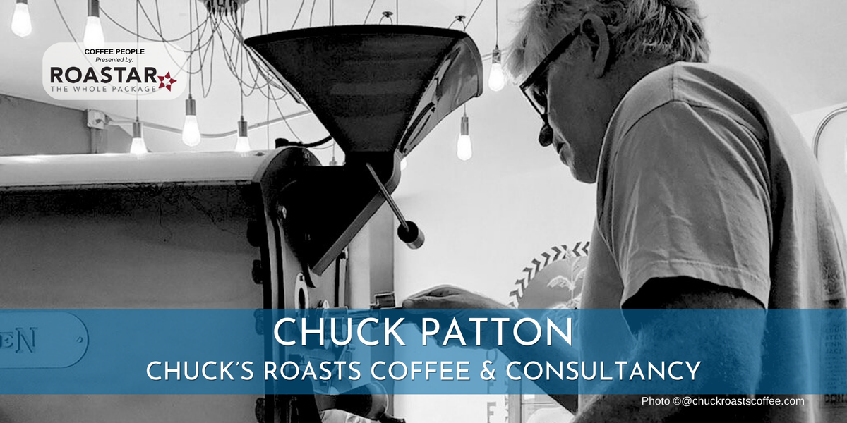 Chuck Patton, Chuck's Roast Coffee & Consultancy